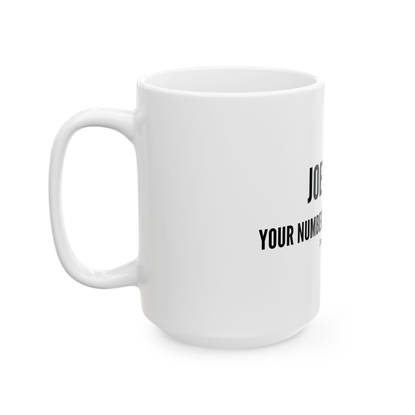 Jamaican Coffee Mug "JOE GRIND: YOUR NUMBER ONE MORNING JOE" - PLAIN