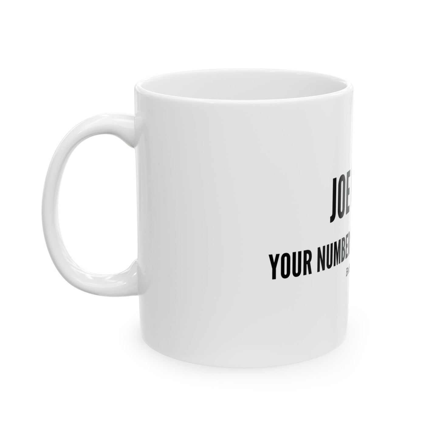 Jamaican Coffee Mug "JOE GRIND: YOUR NUMBER ONE MORNING JOE" - PLAIN